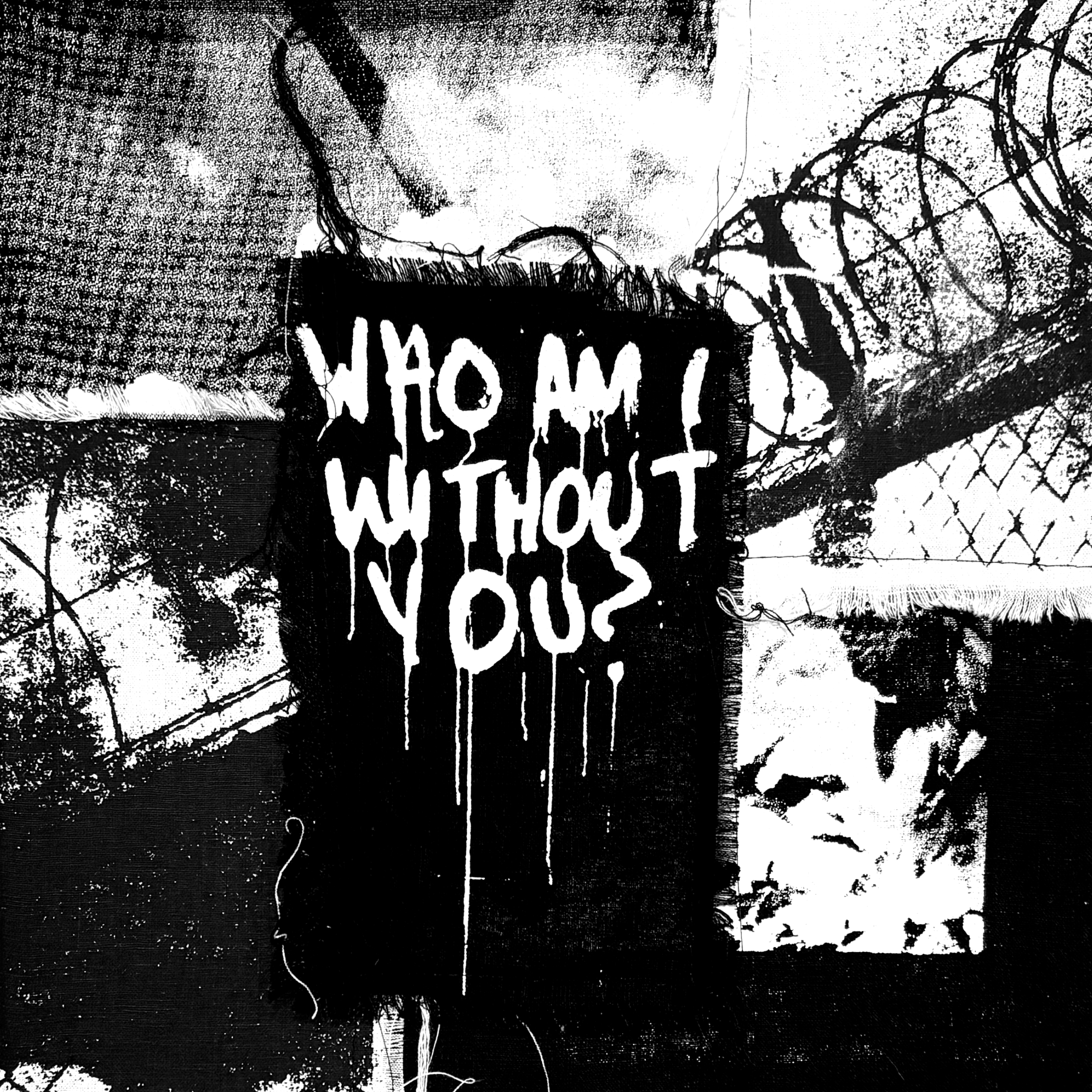 Olivia Mae Sinclair, WHO AM I WITHOUT YOU